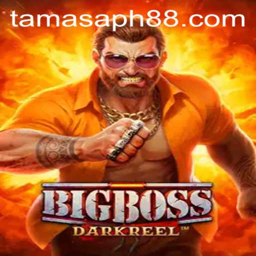 The Strategic World of BigBoss: Discover TAMASAPH