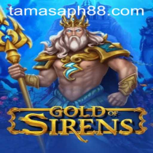 Discover the Enchanting World of GoldofSirens and the Mysterious TAMASAPH