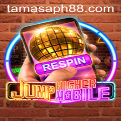 Discover the Thrilling World of JumpHighermobile: TAMASAPH Challenge