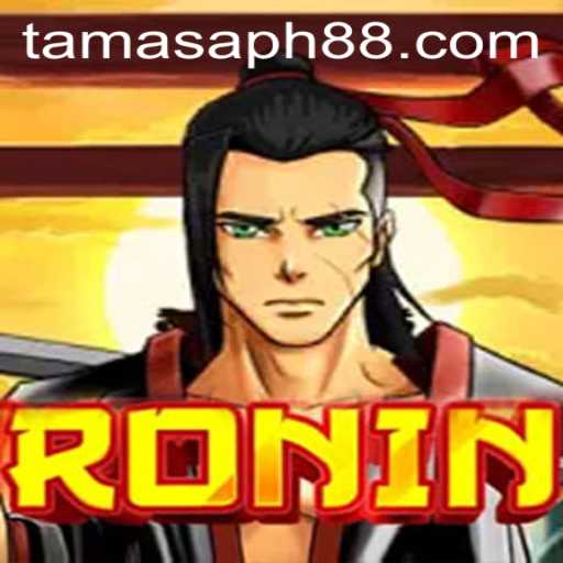 The Enigmatic World of Ronin: Understanding the Game and Its Rules with TAMASAPH